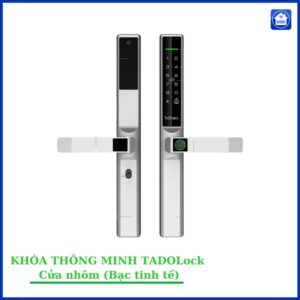 KHÓA THÔNG MINH TADOLock Cửa nhôm (Bạc tinh tế)